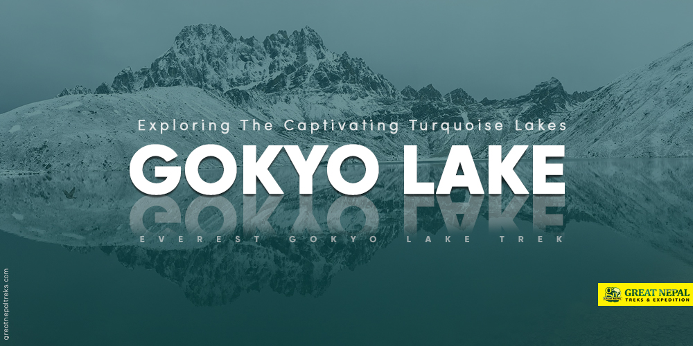 everest gokyo lake trek