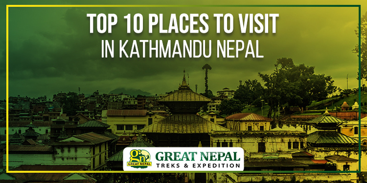 Places To Visit In Kathmandu